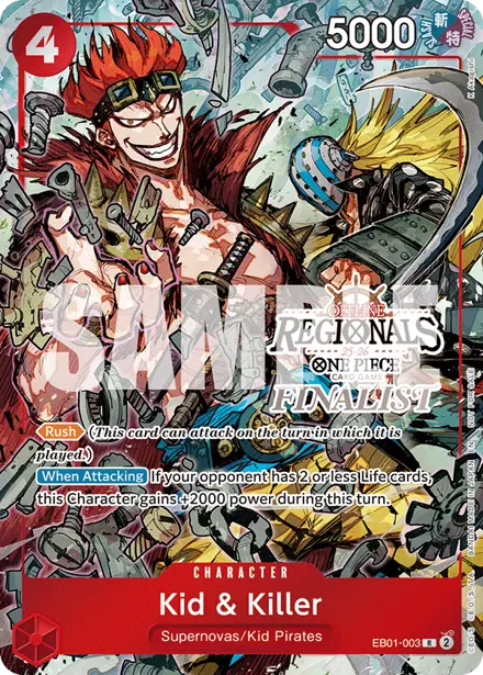 Kid & Killer EB01-003, Regionals Finalist (CS25-S2 Offline)