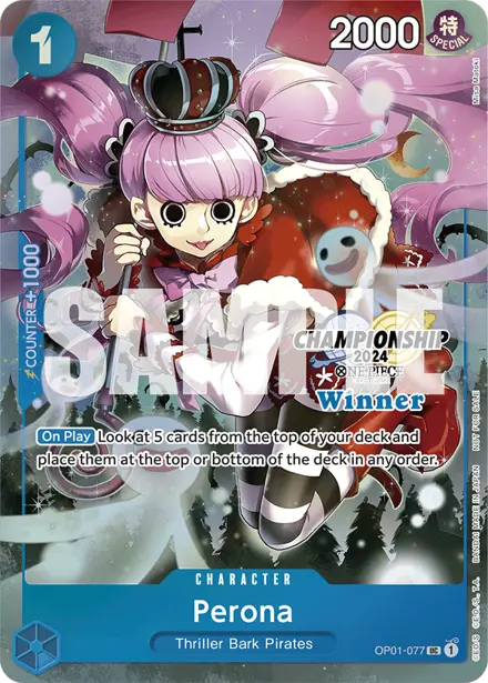 Perona OP01-077, Championship 2024 Finals Winner (September - October)