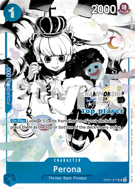 Perona OP01-077, Championship 2024 Finals Top Player (December - January)