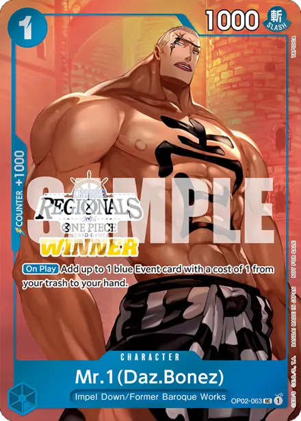 Mr.1(Daz.Bonez) OP02-063, Regionals Champion (CS24-W3 Online)