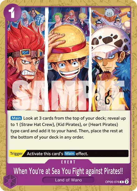 When You're at Sea You Fight against Pirates!! OP05-076, Pirates League Three Captains Battle