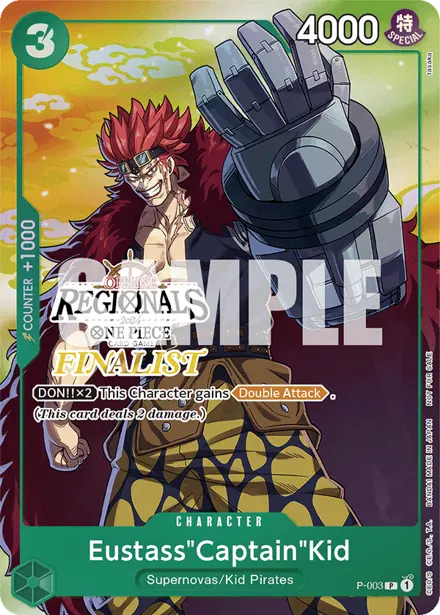 Eustass"Captain"Kid P-003, Regionals Finalist (CS24-W2 Offline)