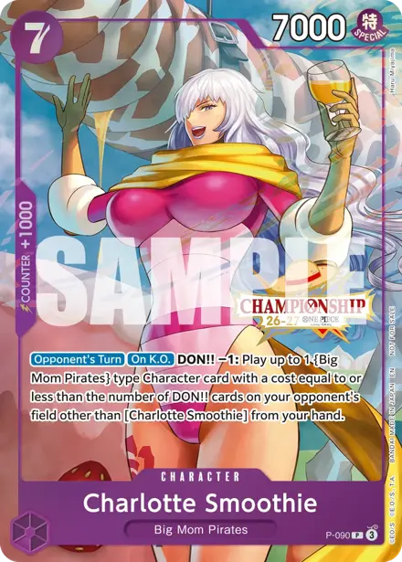 Charlotte Smoothie P-090, Championship 26-27 Event Pack Finalist Ver.