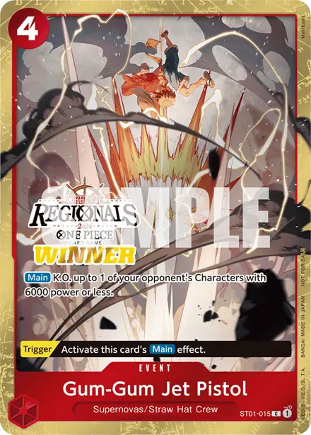Gum-Gum Jet Pistol ST01-015, Regionals Champion (CS24-W1 Offline)