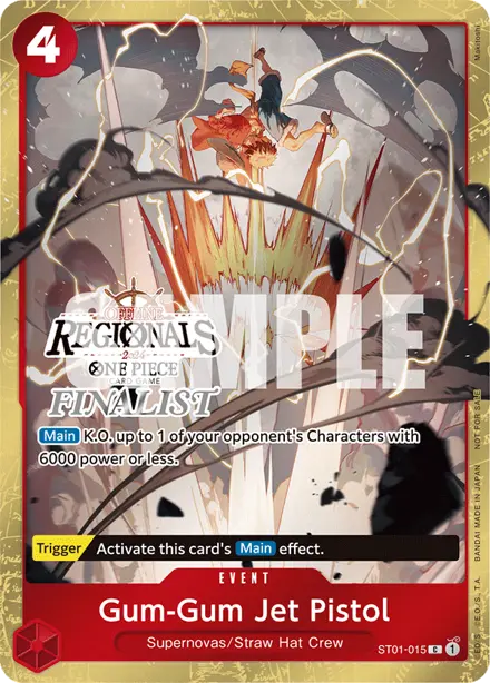 Gum-Gum Jet Pistol ST01-015, Regionals Finalist (CS24-W1 Offline)